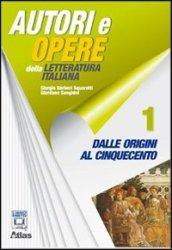 Autori e opere della letteratura italiana. Strumenti di analisi. La Divina Commedia. Per le Scuole superiori. Con espansione online