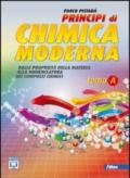 Principi di chimica moderna. Vol. A: Dalle proprietà della materia alla nomenclatura. Con espansione online