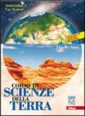 Corso di scienze della terra. Per le Scuole superiori. Con espansione online vol.1