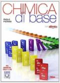 Chimica di base. Con e-book. Con espansione online