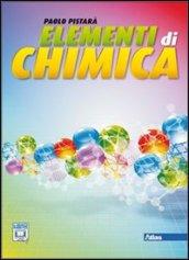 Elementi di chimica. Per le Scuole superiori. Con espansione online