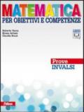 Matematica. Prove INVALSI. Per la Scuola media. Con espansione online