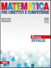 Matematica. Prove INVALSI. Per la Scuola media. Con espansione online