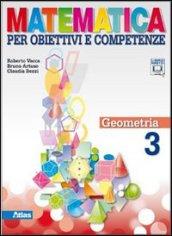 Matematica per obiettivi e competenze. Per la Scuola media. Con espansione online