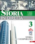 La storia in diretta. Per la Scuola media. Con espansione online vol.3