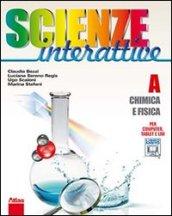 Scienze interattive. Per la Scuola media. Con espansione online