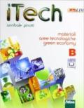 Itech. Disegno. Tomo A-Tomo B-Laboratorio. Con materiali-Schede. Per la Scuola medie. Con e-book. Con espansione online