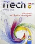 Itech informatica. Applicazioni tecnologiche. Con DVD-ROM. Con espansione online