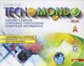 Tecnomondo. Vol. A-B-SChede. Con e-book. Con espansione online