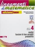 Lineamenti di matematica. Ediz. base. Con e-book. Con espansione online. Vol. 2: Analisi funzioni di due variabili-Probabilità.