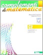 Complementi di matematica. Modulo C2. Con espansione online