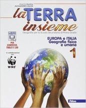 La terra insieme. Per la Scuola media. Con e-book. Con espansione online