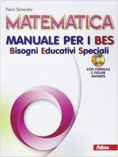 Matematica. Ediz. B.E.S. Con DVD-ROM