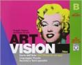 Art vision. Volume B. Con e-book. Con espansione online