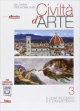 Civiltà d'arte. Con e-book. Con espansione online. Vol. 3