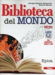 Biblioteca del mondo. Epica. Con espansone online. Con e-book