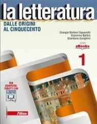 La letteratura. Con e-book. Con espansione online. Vol. 1