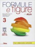 Formule e figure. Con e-book. Con espansione online. Vol. 3