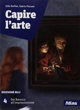 Capire l'arte. Ediz. blu. Per le Scuole superiori. Con ebook. Con espansione online