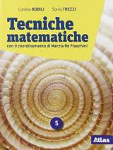 TECNICHE MATEMATICHE VOLUME 5