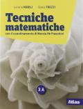 TECNICHE MATEMATICHE 3A + 3B