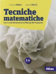 TECNICHE MATEMATICHE 3A + 3B