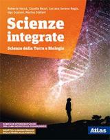 Scienze integrate. Scienze della Terra e biologia. Per le Scuole superiori. Con ebook. Con espansione online