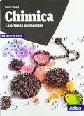 Chimica. La scienza molecolare. Per le Scuole superiori. Con ebook. Con espansione online