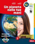 Un pianeta nelle tue mani. Per la Scuola media. Con e-book. Con espansione online vol.3