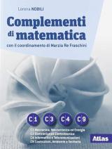 Complementi di matematica. ModulI C1-C3-C4-C9. Per le Scuole superiori. Con e-book. Con espansione online
