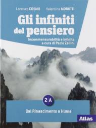 Gli infiniti del pensiero. Per le Scuole superiori. Con e-book. Con espansione online. Vol. 2A-2B