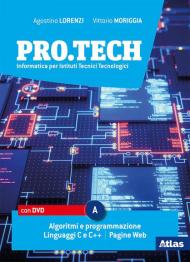 Pro.tech. Per le Scuole superiori. Con e-book. Con espansione online. Con DVD-ROM. Vol. A