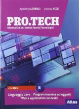 Pro.tech. Per le Scuole superiori. Con e-book. Con espansione online. Con DVD-ROM. Vol. B
