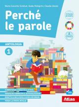 Perché le parole. Con Epica e Quaderno delle competenze. Per la Scuola media. Con e-book. Con espansione online (Vol. 1)