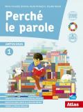 Perché le parole. Con Letteratura e Quaderno delle competenze. Per la Scuola media. Con e-book. Con espansione online vol.2