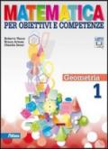Matematica per obiettivi e competenze. Con versione scaricabile formato PDF. Per la scuola secondaria di primo grado