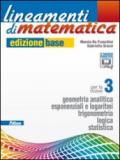 Lineamenti di matematica. Ediz. base. Per le Scuole superiori. Con espansione online: 1