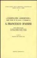 Compilatio Assisiensis. Dagli scritti di fr. Leone e compagni su san Francesco