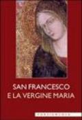 San Francesco e la Vergine Maria
