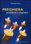 Preghiera. Problemi e risposte