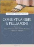 Come stranieri e pellegrini. I francescani lungo l'itinerario del Corridoio Bizantino e della via Amerina