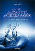 La santità di Chiara d'Assisi. Una lettura storica delle fonti