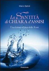 La santità di Chiara d'Assisi. Una lettura storica delle fonti