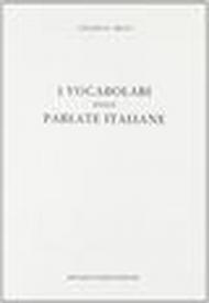 I vocabolari delle parlate italiane (rist. anast. 1931)