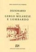 Dizionario del gergo milanese e lombardo (rist. anast.)