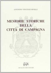 Memorie storiche della città di Campagna