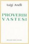Proverbi vastesi (rist. anast. Vasto, 1897)