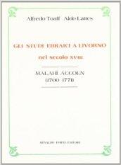 Gli studi ebraici a Livorno nel secolo XVIII (rist. anast. Livorno, 1909)