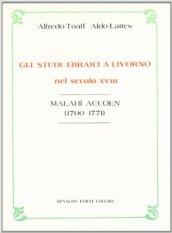 Gli studi ebraici a Livorno nel secolo XVIII (rist. anast. Livorno, 1909)