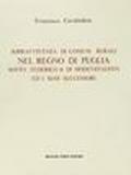 Sopravvivenza di comuni rurali nel regno di Puglia sotto Federico II (rist. anast. 1906)